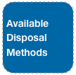 Available Disposal Methods